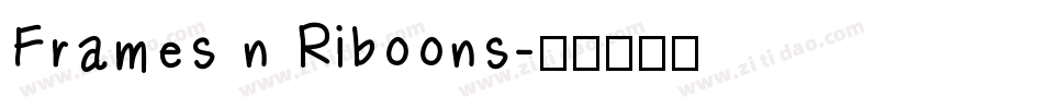 Frames n Riboons字体转换